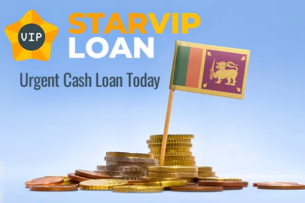 Starvip Loan Cash Loan Sri Lanka Starvip Loan Sri Lanka